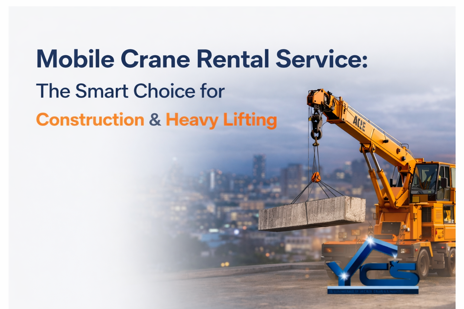 Mobile Crane Rental Service
